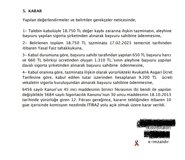 Araç Değer Kaybını İstediğimiz Tutarda Ödemeyen Sigorta Şirketinden Sigorta Tahkim Komisyonu Başvurumuz ile Tahsilat ettik